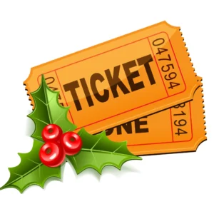 Two orange tickets with bold "TICKET" text surrounded by Christmas holly and berries.